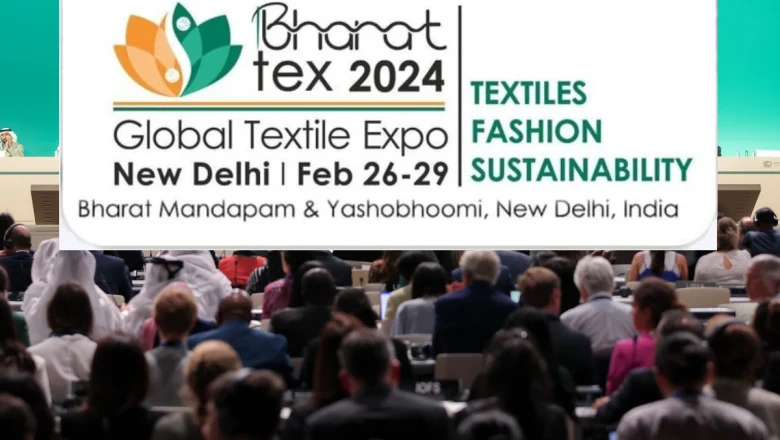 Bharat Tex 2024 Gears Up with Big Names and Big Dreams