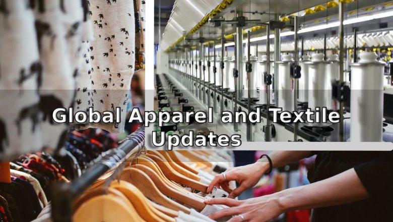 Global Apparel and Textile Updates 01-Mar