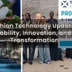Fashion Tech Updates: Innovation, and Digital Transformation